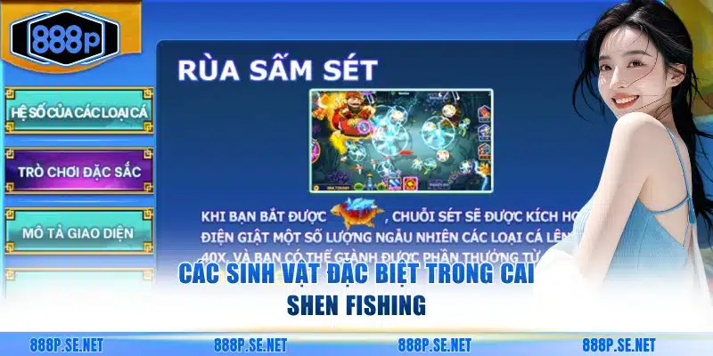 Các sinh vật đặc biệt trong Cai Shen Fishing