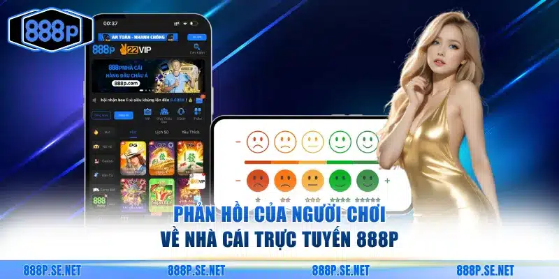 Một số phản hồi của người chơi về nhà cái trực tuyến