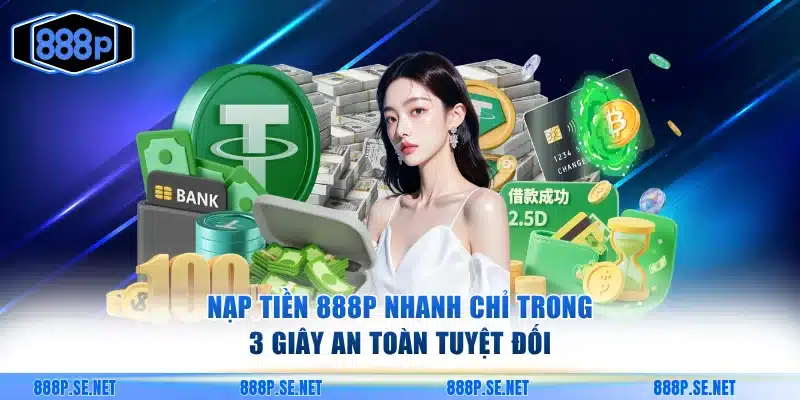 Nạp tiền 888P